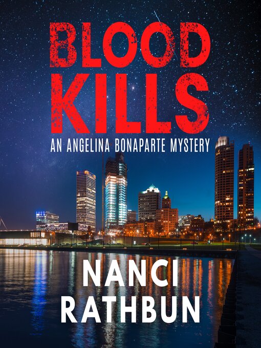 Title details for Blood Kills by Nanci Rathbun - Wait list